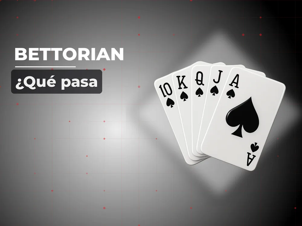 Bettorian - ¿Qué pasa
